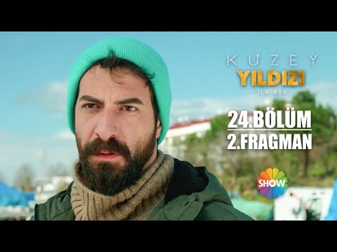 Kuzey Yıldızı İlk Aşk 24. Bölüm 2. Fragman