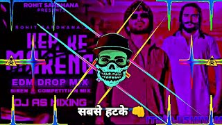 Keh Ke Marenge_Rohit Sardhana_[Edm Drop Mix]_Siren✌️Trance Competition Mix ⚠️ Dj Shivam Kashyap