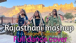 Rajasthani Mashup Dance Video Wedding Sangeet Dance Rajasthani Folk Dance S Star Dance