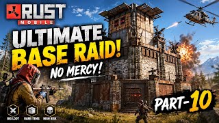 Ultimate Base Raid Part-10 || Rust Mobile Hindi Gameplay 