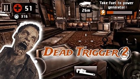 Refill power generator with fuel ⛽️ | Dead Trigger 2 🧟‍♀️ | Could you win ?