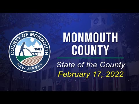 #MonmouthCounty Government - State of the County 2022