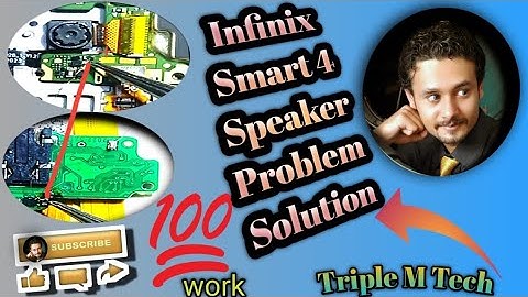 Infinix Smart 4 Speaker Problem Solution || Infinix Smart 4 Speaker Ways||X653 || Triple M Tech