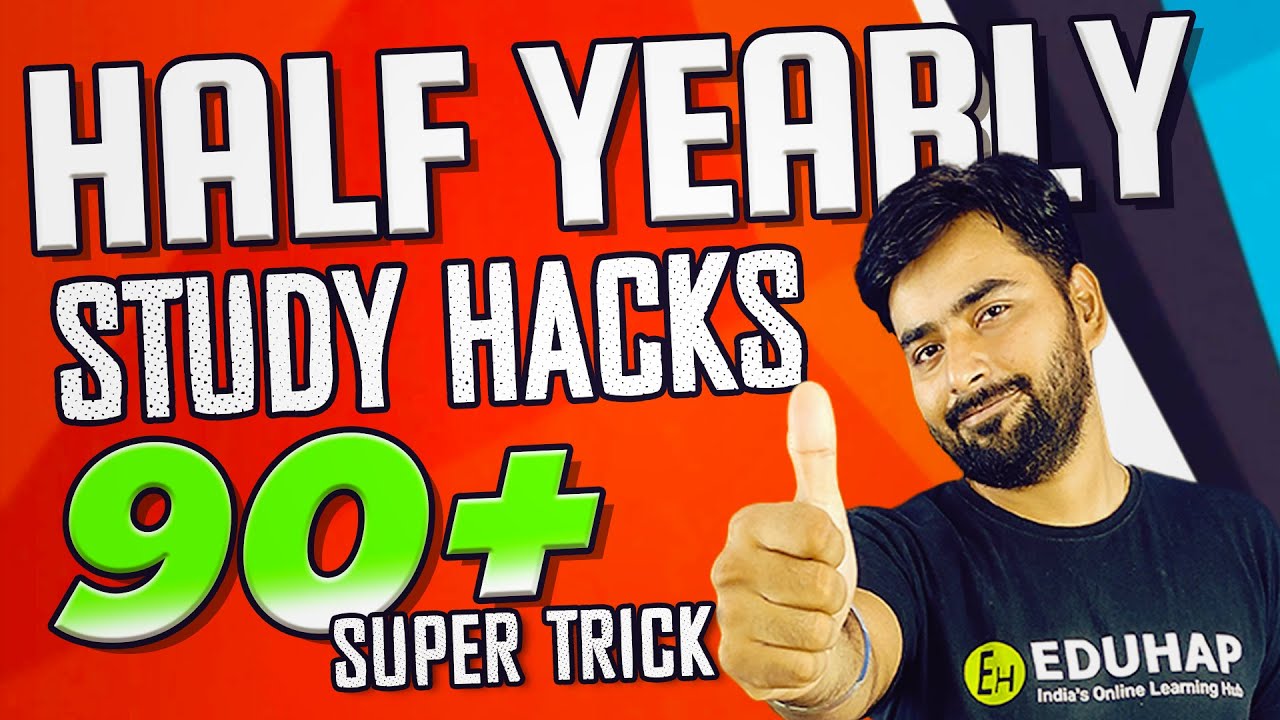 CBSE HALF YEARLY STUDY HACKS 90+ SUPER TRICKS | Class 9 and Class 10 ...