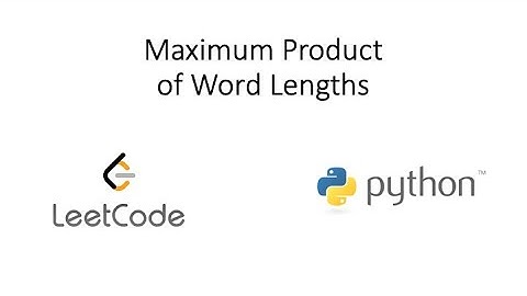 Leetcode - Maximum Product of Word Lengths (Python)