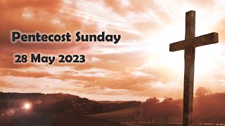 HTC 28 May 2023 English Worship Service “Pentecost Sunday&quot;