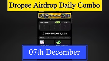 Dropee Daily Combo 07 December | Dropee Daily Combo Today | Today Dropee Combo Card | Dropee Combo