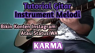 Tutorial Gitar Karma - Coklat | Instrument Melodi