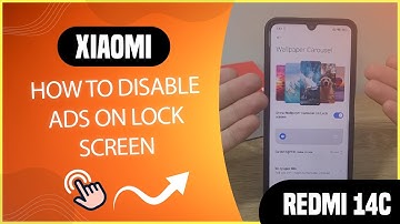How to disable ads on lock screen on Redmi 14C