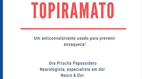 Como tomar topiramato para enxaqueca?