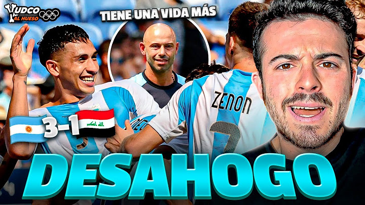 MASCHERANO y ARGENTINA tienen UNA VIDA MÁS 💥 le ganó a IRAK por 3-1 en los JJOO 🔥 YUDCO AL HUESO