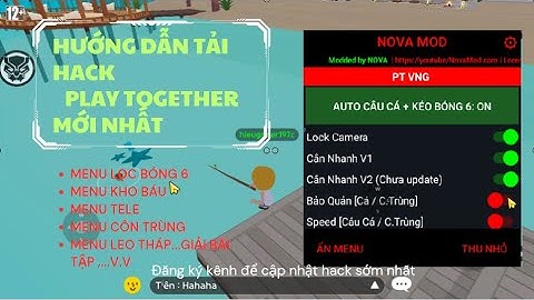 Cách Hack Play Together Mới Nhất Auto Lọc Bóng 6, Hiện Rương Vàng, Tele, Full Tính Năng VIP