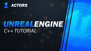 2019 Ultimate Unreal C++ Guide - Episode 1