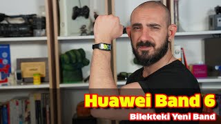 Huawei Band 6 inceleme