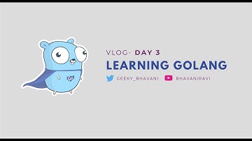 Learning Golang - Day 3