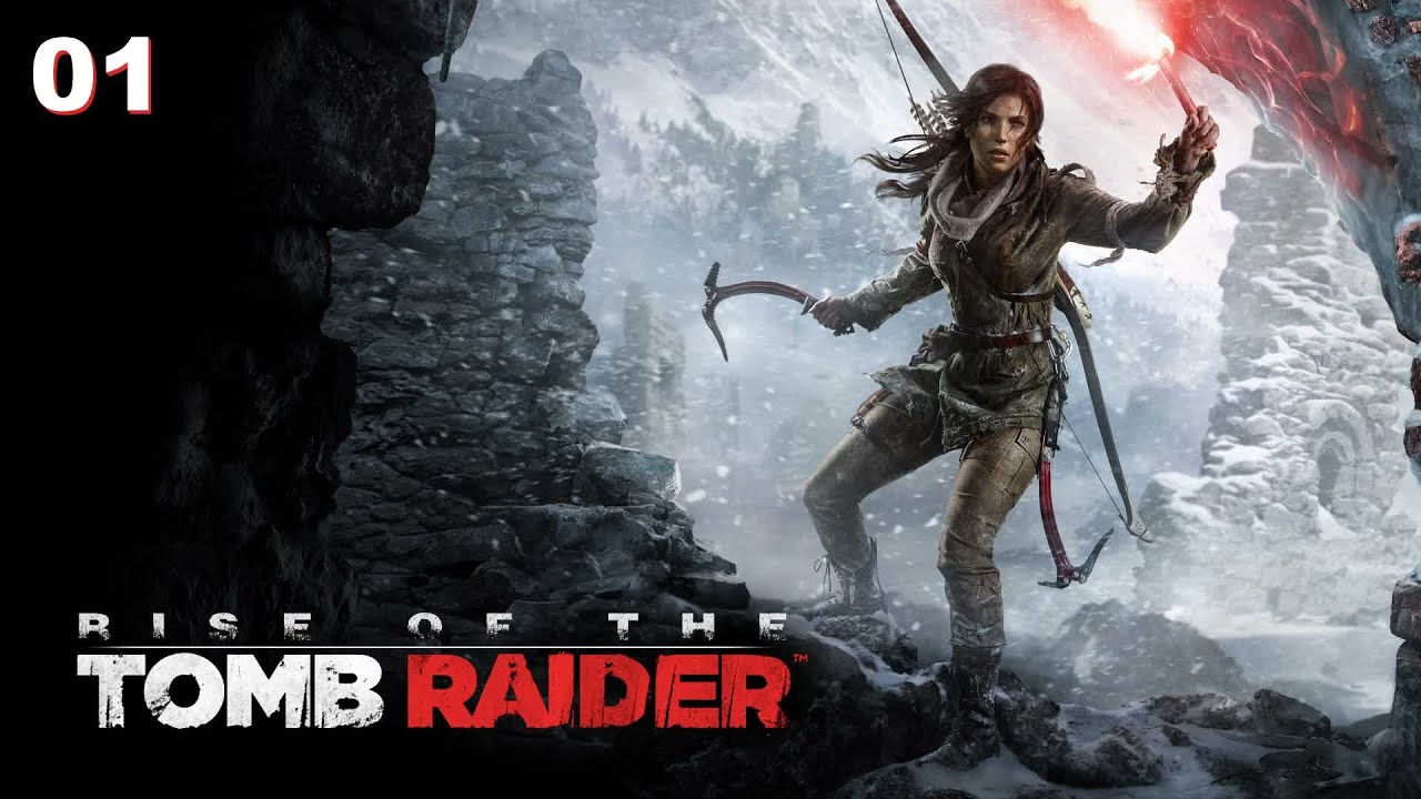 Allons à la montagne - Rise of the Tomb Raider - Episode 1 [PC][FR]