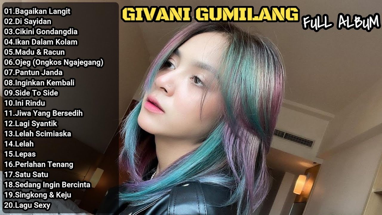 BAGAIKAN LANGIT - Best Cover Givani Gumilang Full Album Terbaru 2024  [Lirik Cover Video]
