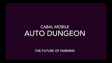 Auto Dungeon Cabal Mobile