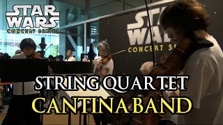 Cantina Band String Quartet Star Wars In Concert 「カンティーナ・バンド（酒場のバンド）」弦楽四重奏 スター・ウォーズ シネマ・コンサート