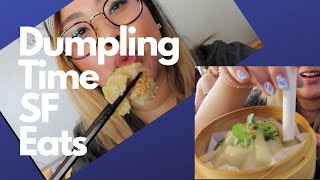 Dumpling Time | San Francisco Eats