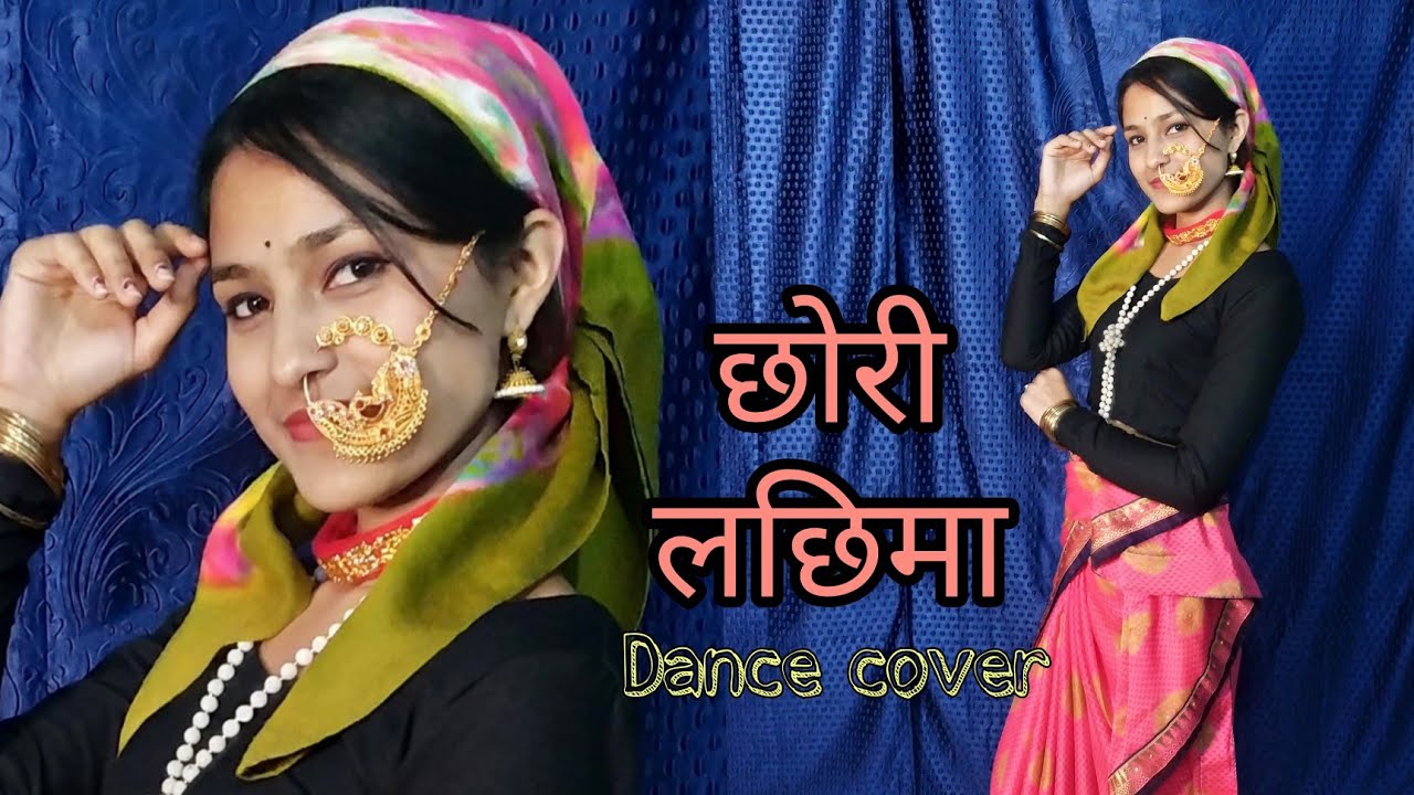 Chori lachima  anil rawat maya upadhyay  dance cover by monika bisht 2021
