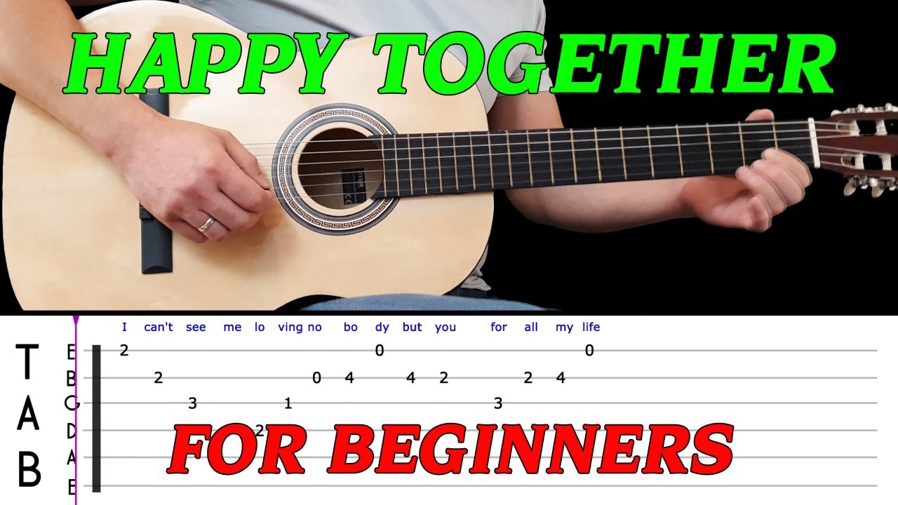 HAPPY TOGETHER | Easy guitar melody lesson for BEGINNERS (with tabs ...