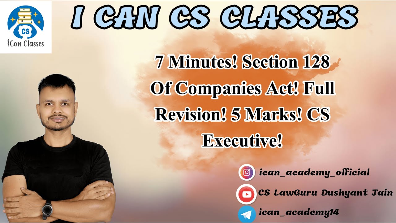 7 Minutes! Section 128 Of Companies Act! Full Revision! 5 Marks! CS ...