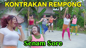SENAM SORE || KONTRAKAN REMPONG EPISODE 520