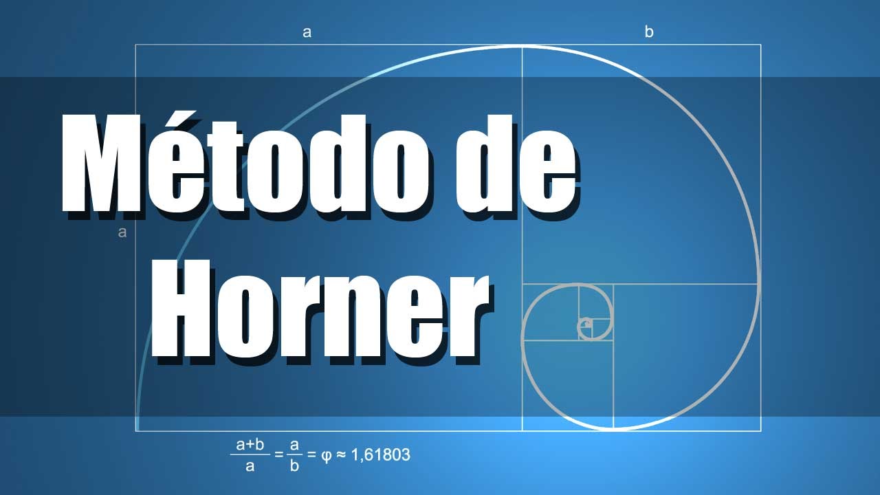 División por Horner - División de Polinomios