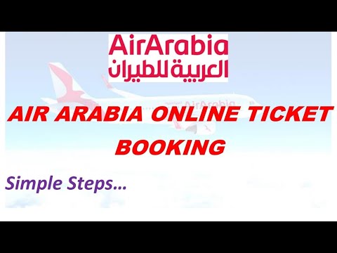 AIR ARABIA FLIGHT TICKET BOOKING / FLIGHT TICKET