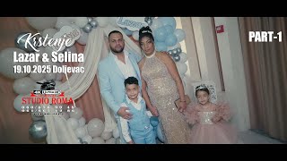 Krstenje Lazar & Selina 19.10.2025 Doljevac Part1 Studio Roma Ivica 4K Leskovac