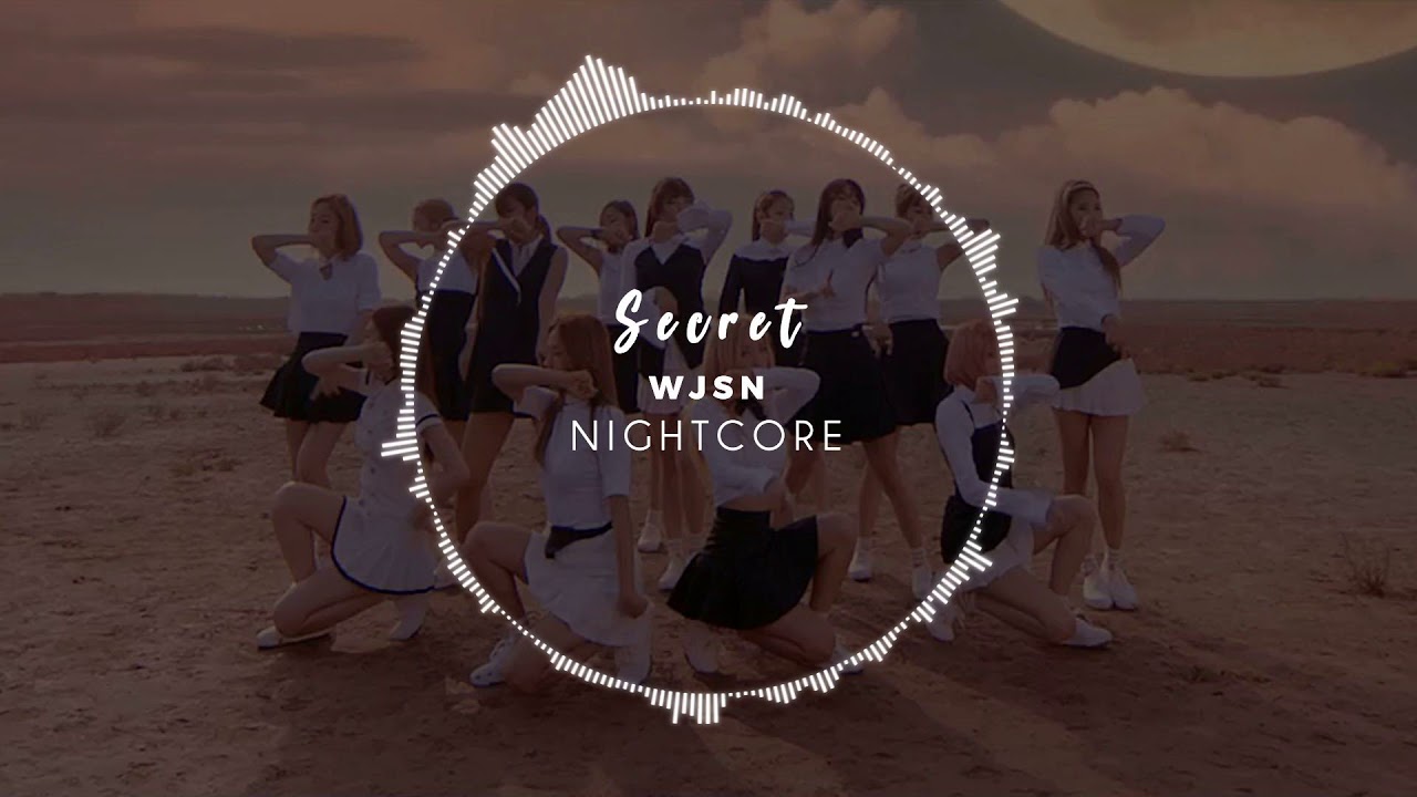 「Nightcore」Secret ~ WJSN