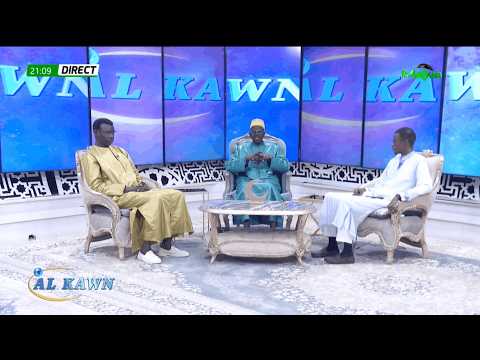 🔴[ DIRECT ] AL KAWN - AVEC PR MADIAMA FALL ET PR CHEIKH TIDIANE KÉBÉ  l JEU 23 AVRIL 2026