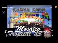 Mosaico Tropical #3 - Orquesta San Vicente - Karaoke