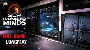 SCP: Fragmented Minds - Full Game Longplay Walkthrough | 4K | No Commentary