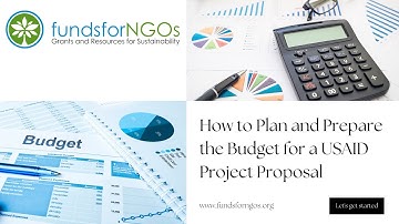 How to Plan and Prepare the Budget for a USAID Project Proposal