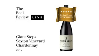 The Real Review Giant Steps Sexton Vineyard Chardonnay 2019