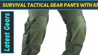 Survival Tactical Gear Pants with Knee Pads AZ Review