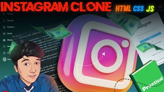 Full Working Instagram Clone from Scratch | HTML, CSS, JavaScript Tutorial