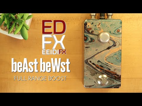 EEIDI FX beAst beWst Full Range Boost