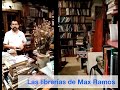 Las librerías de Max Ramos