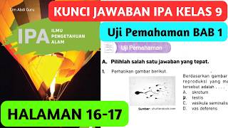 IPA Kelas 9 Halaman 16 17 Uji Pemahaman BAB 1 Sistem Reproduksi Pada Makhluk Hidup Kurikulum Merdeka