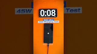 Samsung S26 Ultra 45W Charging Time