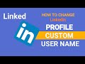 How To Change Linkedin Profile username | Customize Your Public Profile URL