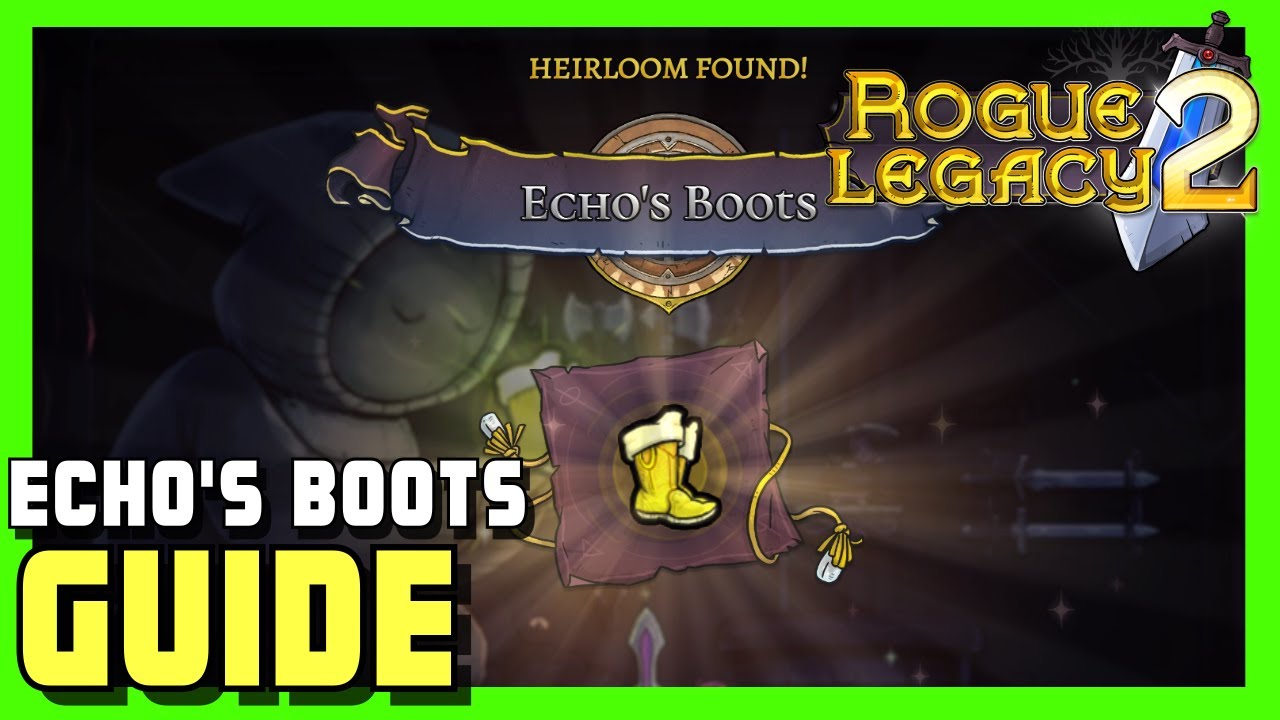 Echo boots rogue legacy 2