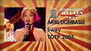 ARIEL DOMBASLE - Sway (TOTP 2005)