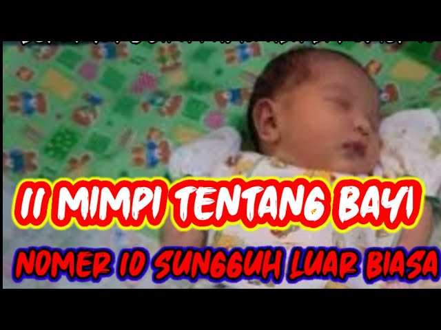 11 Arti Mimpi Tentang Bayi Menurut Primbon jawa class=