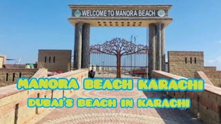 Monora Beach karachi || Dubai beach in karachi #manorabeach #manorabeachkarachi #beach #2024video