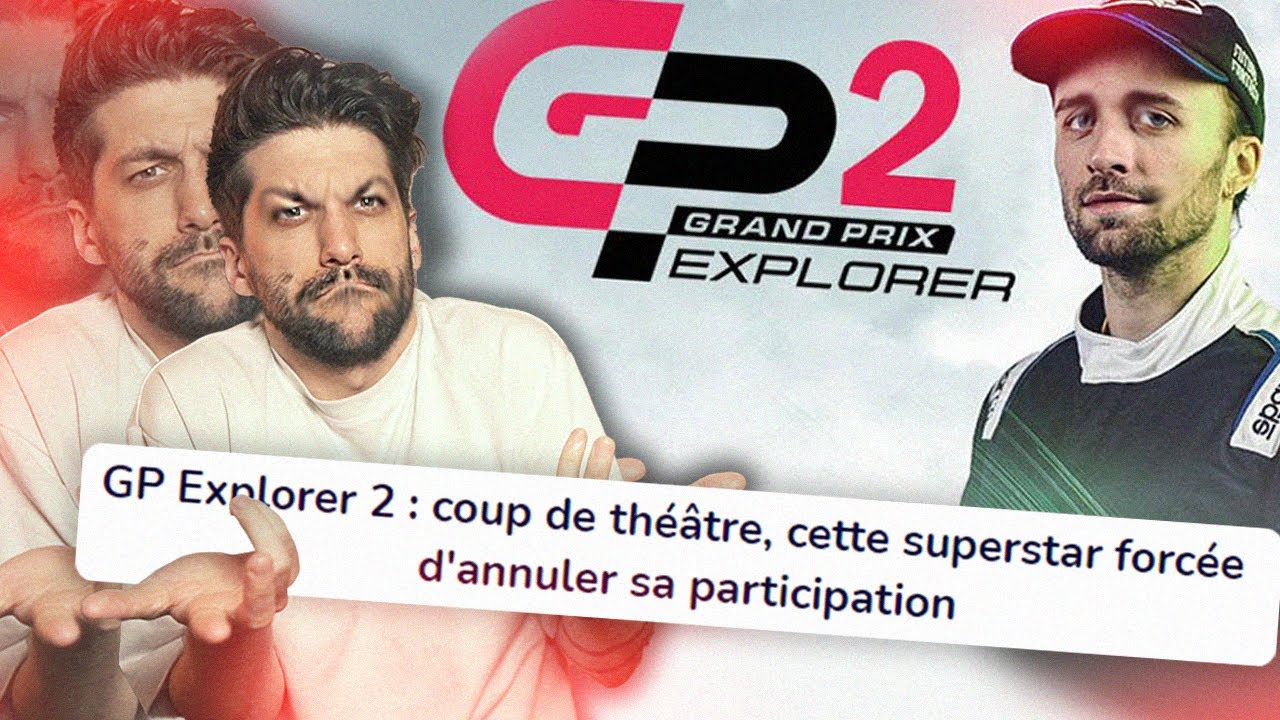 Le Problème Autour Du GP EXPLORER 2 (DEJA??) - YouTube