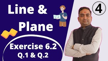 Line and Plane Class 12th Exercise 6.2 Part 1